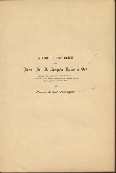 Necrològica escrita per Jacint Verdaguer i publicada per la Reial Acadèmia de Bones Lletres de Barcelona, el 1902. BC, Verd. 12/VI-2/18
