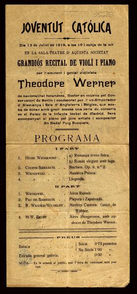 Programa del recital de violí i piano que tingué lloc al Teatre Principal (Balaguer) el 13 de juny de 1919 Violí: Theodor Werner Piano: Nadal Puig M 5359/2